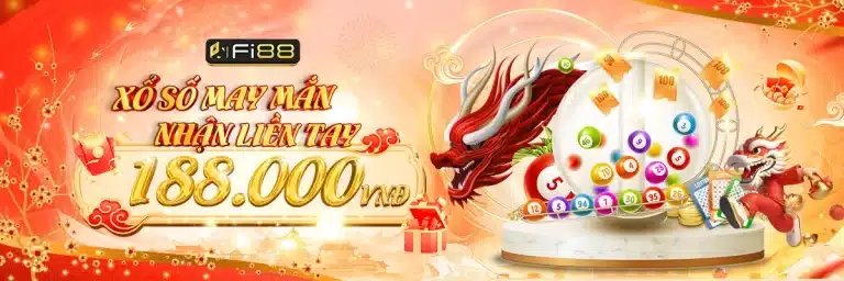 Nhà cái Fi88 khuyến mãi tiền thưởng chơi Xổ Số